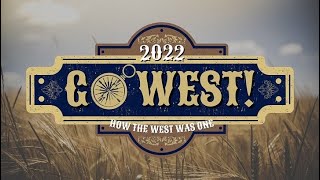 Go West! - Show Trailer