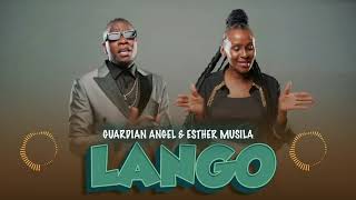 GUARDIAN ANGEL FT ESTHER MUSILA - LANGO INSTRUMENTAL