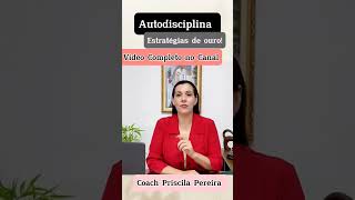 Autodisciplina - estratégias de ouro #shorts #shortvideo #autodisciplina #vivercomleveza