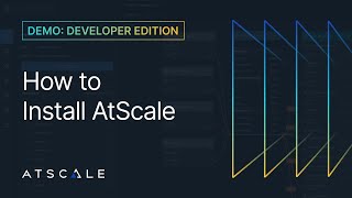 How to Install AtScale Developer Community Edition