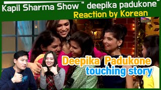 'The Kapil Sharma Show deepika padukone-2' reaction by korean | Chhapaak  story | a touching story