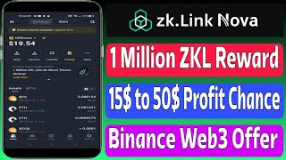 Binance Wallet x ZKlink💰Reward ~ 1M ZKL 🤑