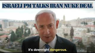 Israel's Prime Minister Netanyahu warns of Iran's Nuke Deal Clip#71