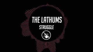 The Lathums - Struggle (No Drums)