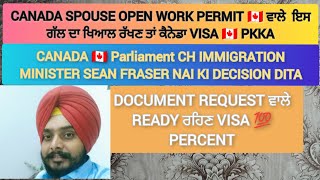 CANADA🇨🇦 IMMIGRATION WORKING SPOUSE OPEN WORK VISA OR NOT