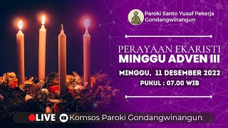 PERAYAAN EKARISTI MINGGU ADVEN III - Minggu, 11 Desember 2022