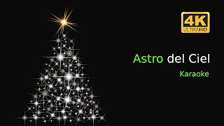 4K  Karaoke - Astro Del Ciel Canzoni Natalizie  Canti di Natale con testo