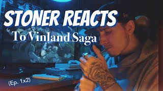 Vinland Saga Ep. 1x2 REACTION! (First Time Watching🗡️)