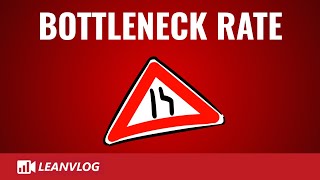 What is Bottleneck Rate