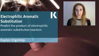 Organic Chem Review: Product of Electrophilic Aromatic Substitution Reaction | Kaplan MCAT Prep