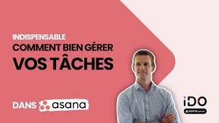 Bien gérer vos tâches au quotidien avec l'outil Asana