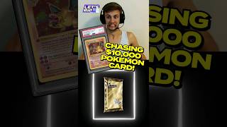 Chasing $10,000 Pokemon Card!