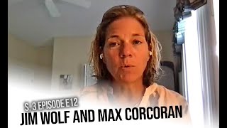 Jim Wolf, Max Corcoran and an in depth show about eventing! S3 E12