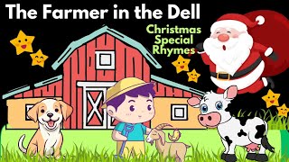 The Farmer in the dell Song Christmas Special। Kids Songs । Kids Rhymes#rhymes #kidssong #kidsvideo