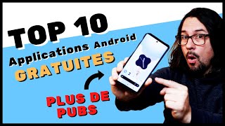 TOP 10 Meilleures Applications GRATUITES