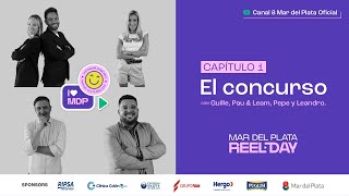 REEL DAY - CAPÍTULO 1: El concurso