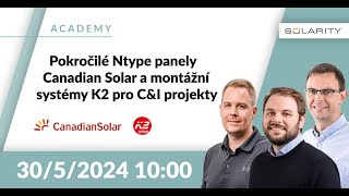 Pokročilé Ntype panely Canadian Solar a montážní systémy K2 pro C&I projekty