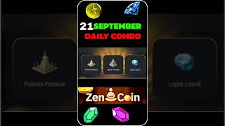 Zen coin daily combo 21 September | Zen coin today combo cards 21 September | Zen coin airdrop