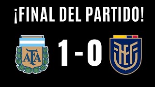 🔴 ARGENTINA VENCIÓ A ECUADOR 1 A 0 EN UN AMISTOSO PRE COPA AMERICA