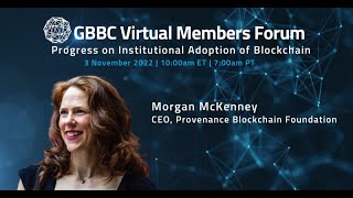 "Progress on Institutional Adoption of Blockchain" with Morgan McKenney, Provenance Blockchain