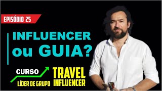 Agente de Viagens ou Influenciador Digital | Ganhar dinheiro com viagens