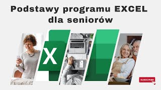 Podstawy programu Excel dla seniorów