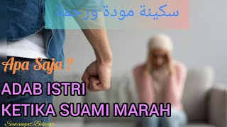 6 ADAB ISTRI KETIKA SUAMI MARAH @semangatbelajar123