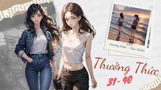 BHTT- [31-40 ]- THƯỞNG THỨC  [ Bách hợp , Hiện đại, hỗ công, tình cờ gặp gỡ, H, HE ]