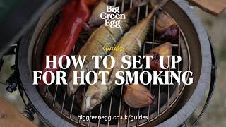 Set up for Hot Smoking | Big Green Egg