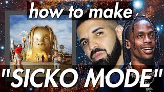 HOW TO MAKE: Travis Scott - "Sicko Mode" for $1800 - Ableton 10 + Push