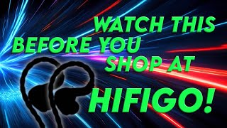 WATCH THIS BEFORE YOU CHECK OUT HIFIGO SPRING SALE.