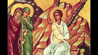 Sunday of the Myrrh-Bearing Women Divine Liturgy