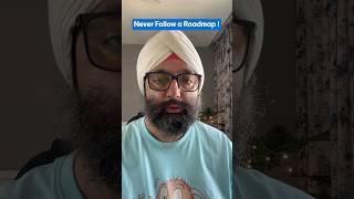 Day 04/30 : There is NO Roadmap ! My Friend  | Savinder Puri