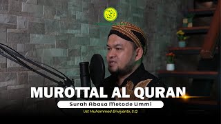 MUROTTAL SURAH AT TAKWIR | Murottal Muroja'ah Metode Ummi | Ust Muhammad Erwiyanto, S.Q