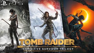 Tomb Raider Definitive Survivor Trilogy PS5 Saga - 3 Full Games 100% Longplay Walkthrough