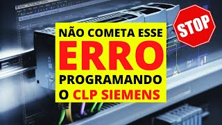 STOP DO CLP SIEMENS - ENTENDA COMO EVITAR A PARADA DO CLP - SIMATIC MANAGER #85