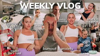 WEEKLY VLOG: burnout & anxiety, signing a lease!!!, trader joe's haul, comparisons, costco shopping