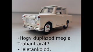 Bemutató: Satellite - Trabant 601 (HUN) - Ilyet ne vegyetek!