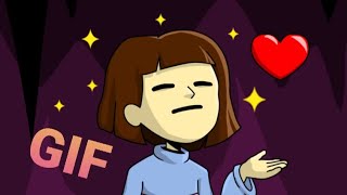 GIF Making (Ft. Frisk from Undertale)