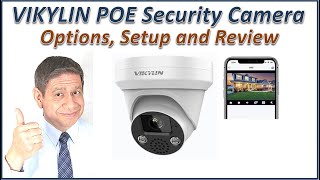 VIKYLIN POE IP Security Camera Review