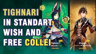 Tighnari in standart wish and free Collei | Genshin Impact