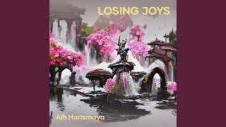 Losing Joys