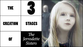 The 3 Creation Stages of "The Jerrodette Sisters"