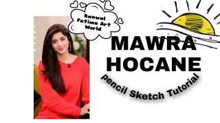 Mawra Hocane || EASY WAY TO DRAW || Pencil Drawing Sketch Step by Step Tutorial