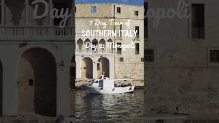 7 Day Tour of Southern Italy | Day 2: Monopoli! #Italy #travel #destination