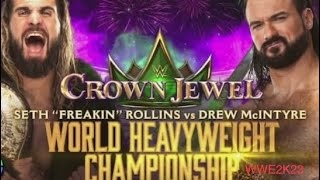 “World Heavyweight Championship” “Seth Rollins” vs “Drew McIntyre” WWE2K23