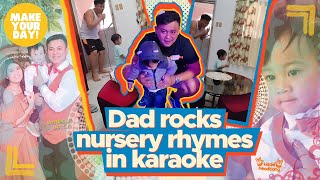 Dad rocks nursery rhymes in karaoke | Make Your Day