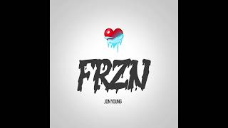 Jon Young - "FRZN" - Prod. by Look!a Whale (Official Audio)