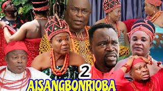 (AISANGBONRIOBA- EPISODE 2)/LOVETH OKUNMWEDIA /2024/ [LATEST BENIN NOLLYWOOD MOVIE.