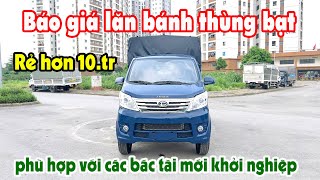 Báo giá lăn bánh Tera 100 thùng bạt - Rẻ hơn 10 triệu | Phù hợp với các bác tài mới khởi nghiệp